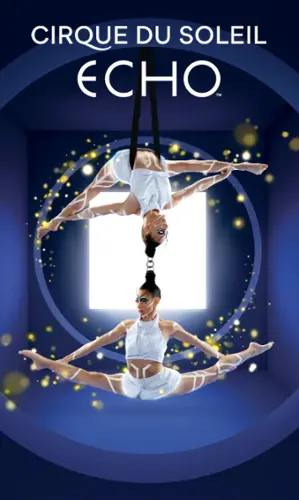 Cirque du Soleil – ECHO