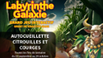 Labyrinthe Galaxie - L’aventure est dans le champ